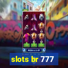 slots br 777